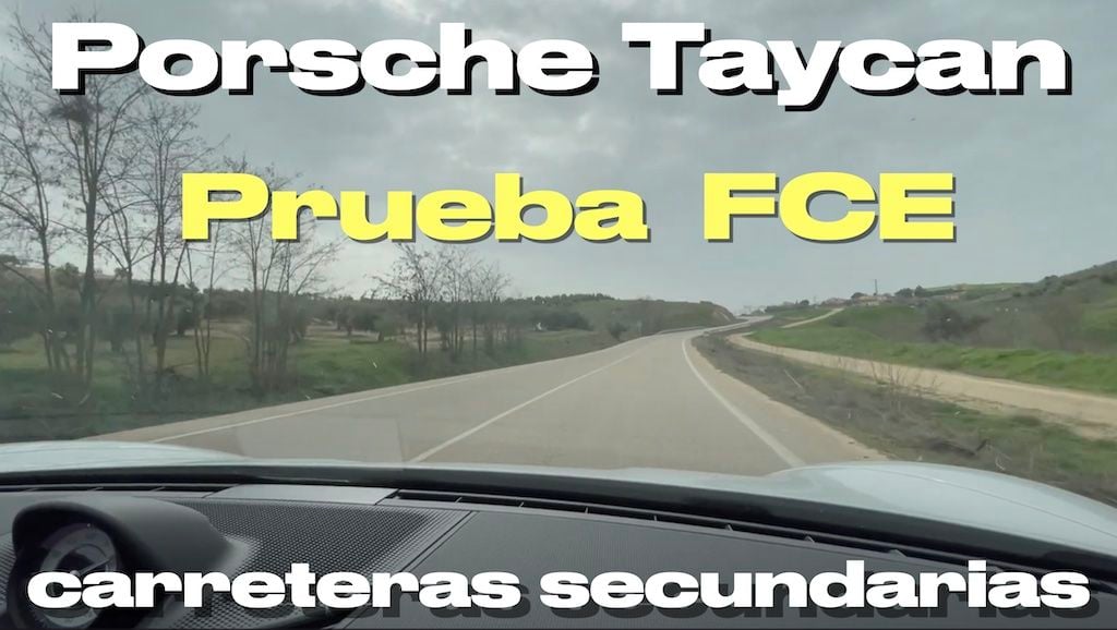 Prueba FCE. Estos son los consumos del Porsche Taycan 4S en carreteras secundarias (vídeo)