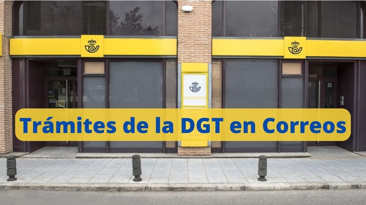 ¿Qué trámites de la DGT puedo hacer en Correos?