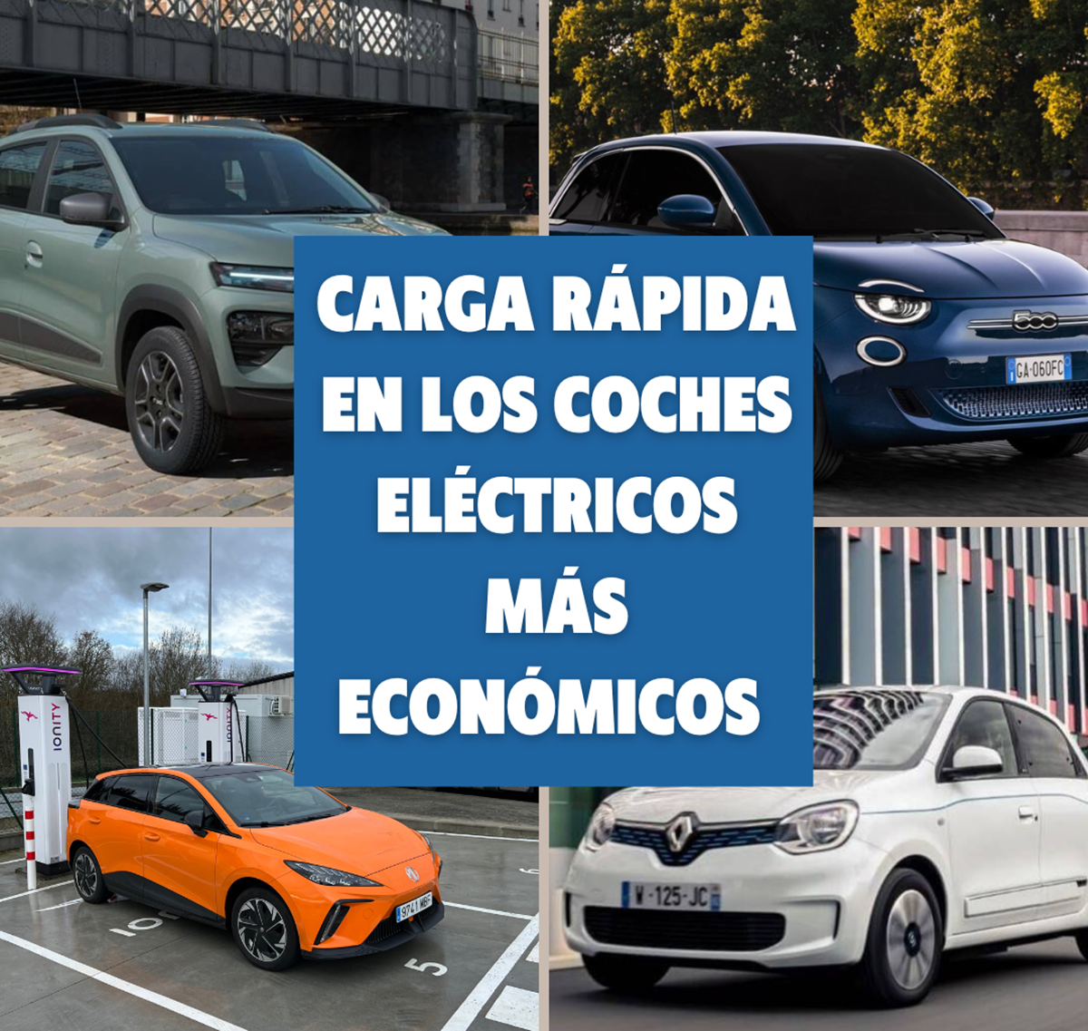 Cuál es la potencia de carga rápida de los coches eléctricos más económicos del mercado