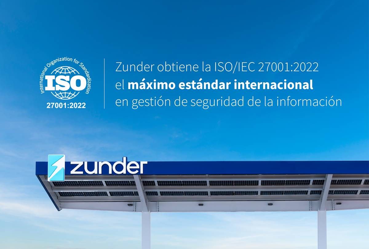 Carga ultrarrápida y segura: Zunder obtiene la ISO 27001 para blindar tus datos